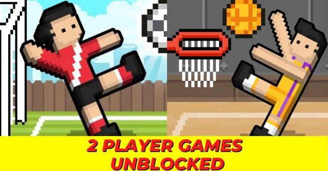 2 player games unblocked premium: How to play them?
